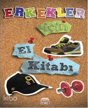  Erkekler İçin El Kitabı | Alexandra Johnson | Gencer Çakır | Nemesis Kitap | 9786055395810 | 