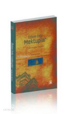  Özlem Dolu Mektuplar Kültürümüzün Gözyaşları | Muharrem Demir | Asitan Yayınları | 9786055487287 | 