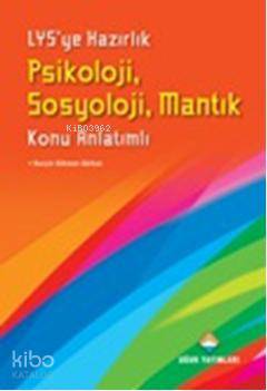 LYS' ye Hazırlık Psikoloji, Sosyoloji, Mantık