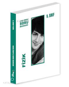 9.Sınıf Fizik Konu Özetli Soru Bankası; Kazanım Merkezli