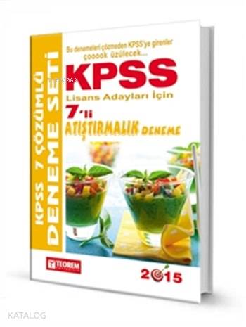 KPSS 7'li Atıştırmalık Çözümlü Deneme Seti; Lisans Adayları İçin - 2015