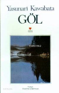  Göl | Yasunari Kawabata | Ülkem Gürpınar Çorapçı | Can Yayınları | 9789755104317 | 