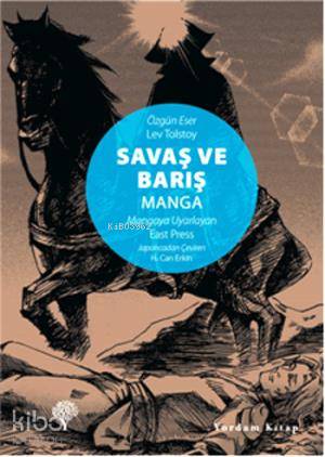  Savaş ve Barış | Lev Nikolayeviç Tolstoy | H Can Erkin | Yordam Kitap | 9786055541590 | 
