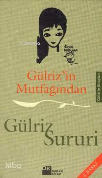  Gülrizin Mutfağından | Gülriz Sururi | Doğan Kitap | 9789752931367 | 