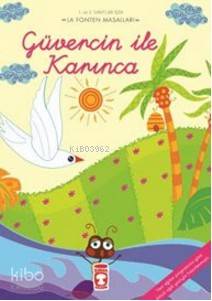  Güvercin İle Karınca | Jean De La Fontaine | Timaş Çocuk | 9789752632776 | 