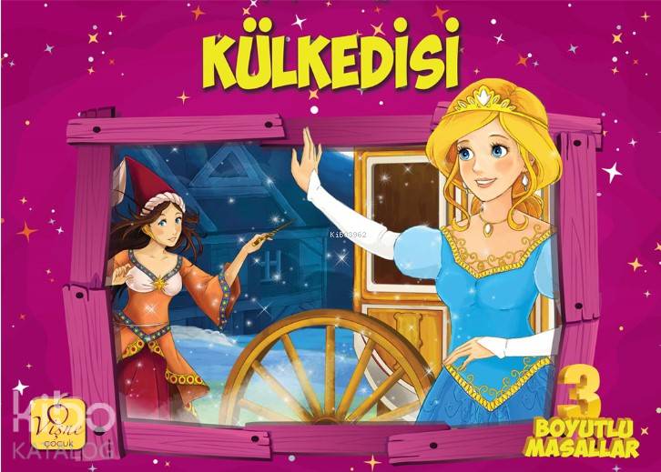  Külkedisi (Ciltli) 3 Boyutlu Masallar | Kolektif | Vişne Çocuk Yayınları | 9786052398319 | 