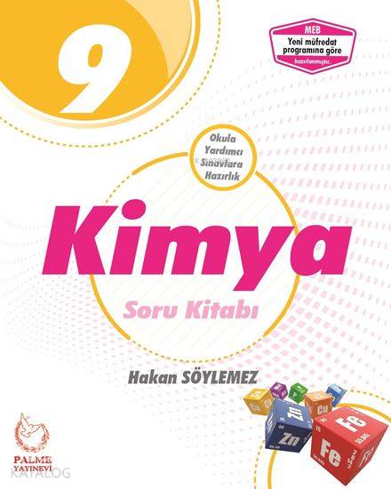  Palme Yayınları 9 Sınıf Kimya Soru Kitabı Palme | Hakan Söylemez | Palme Yayınevi | 9786052820575 | 