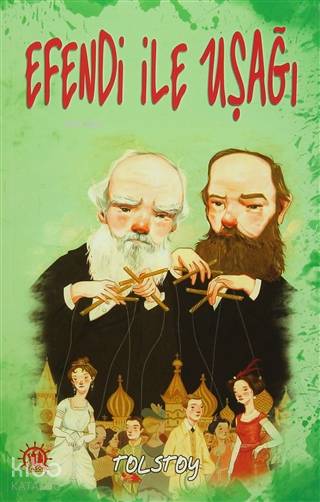  Efendi İle Uşağı | Lev Nikolayeviç Tolstoy | Şafak Birol | İlker Şentürklü | Adem Bilgiç | Yason Yayınları | 9786059197977 | 