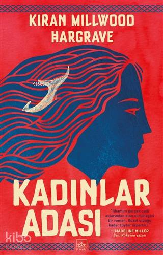  Kadınlar Adası | Anıl Ceren Altunkanat | Alican Saygı Ortanca | Hamdi Akçay | Kiran Millwood Hargrave | Emirhan Burak Aydın | İthaki Yayınları | 9786257650045 | 