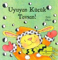  Uyuyan Küçük Tavşan | Uyuyan Küçük Tavşan | Debi Gliori | Türkiye İş Bankası Kültür Yayınları | 9789754587692 