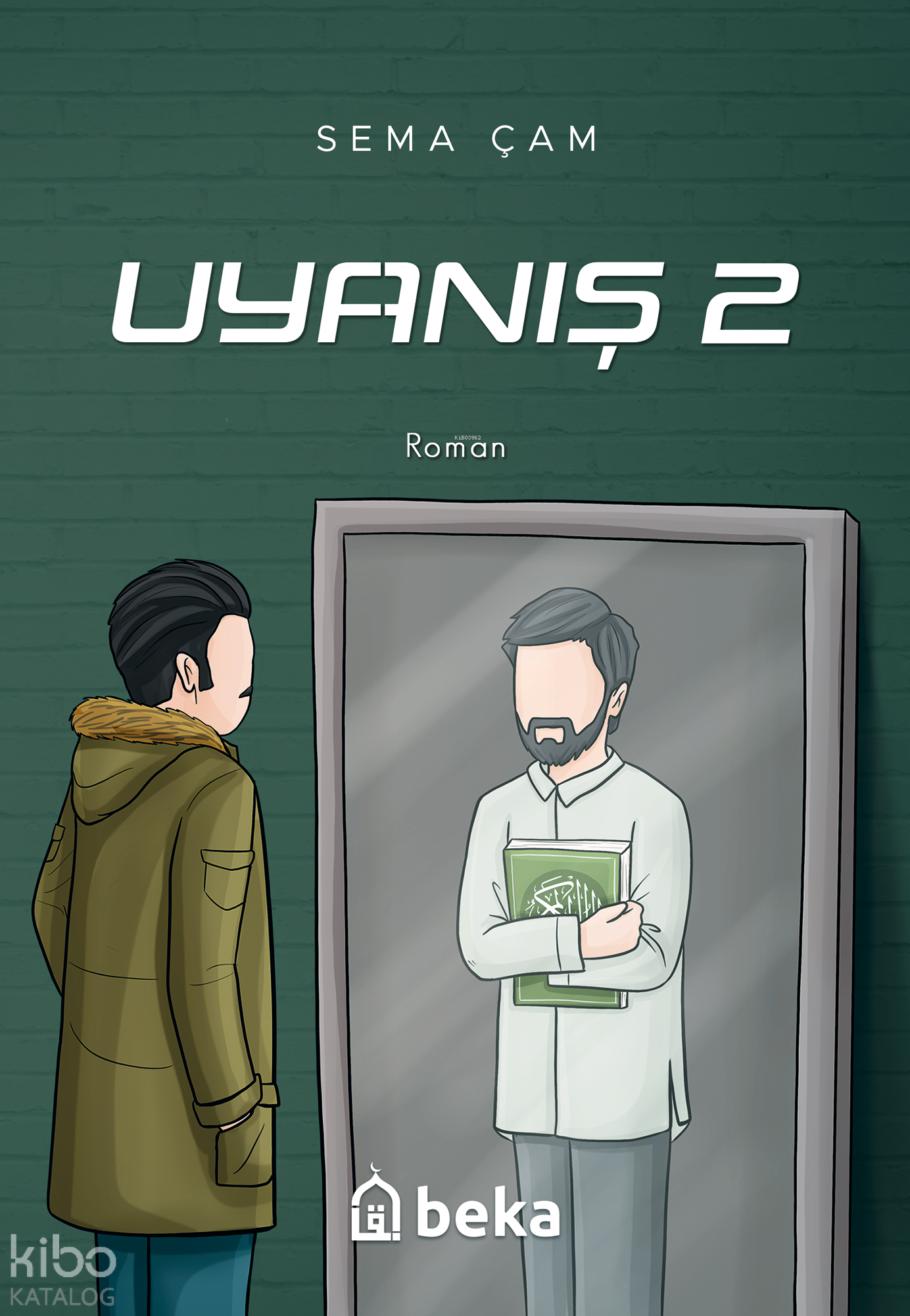  Uyanış 2 | Uyanış 2 | Sema Çam | Beka Yayınları | 9786256400146 