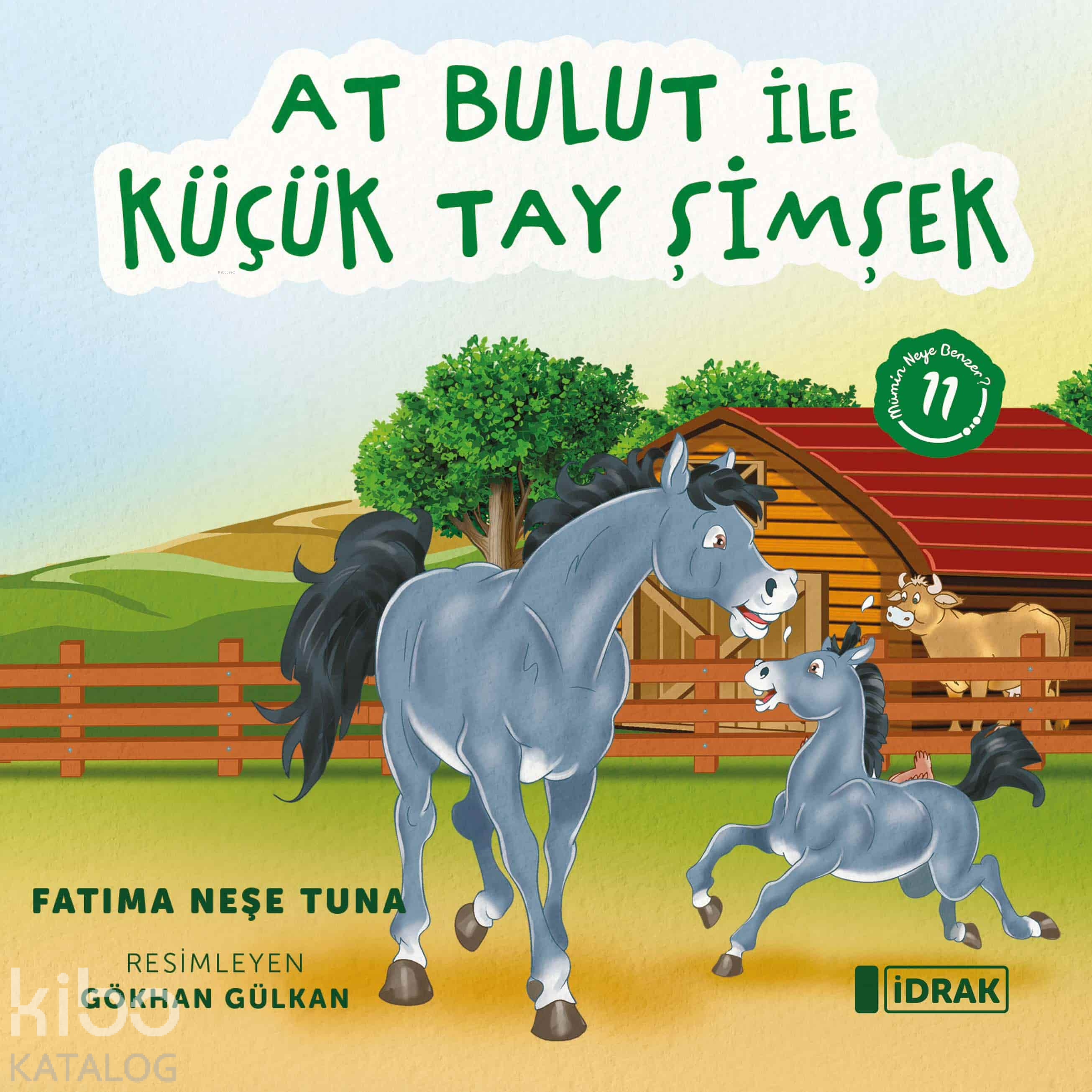 At Bulut ile Küçük Tay Şimşek;Mümin Neye Benzer Serisi-11