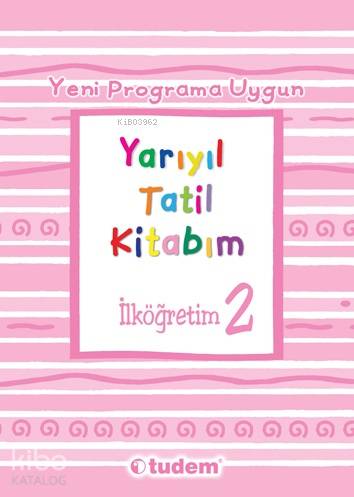 2. Sınıf Yarıyıl Tatil Kitabım