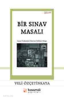 Bir Sınav Masalı