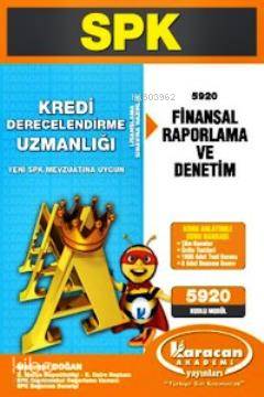 SPK Kredi Derecelendirme Uzmanlığı Finansal Raporlama ve Denetim