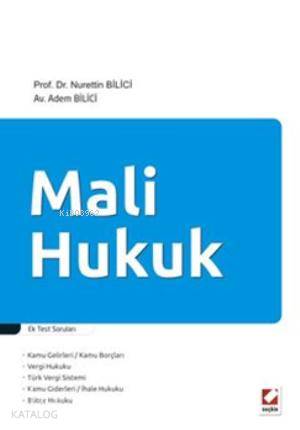  Mali Hukuk | Mali Hukuk | Nurettin Bilici | Adem Bilici | Nurettin BiliciAdem Bilici | Seçkin Yayıncılık | 9789750225352 