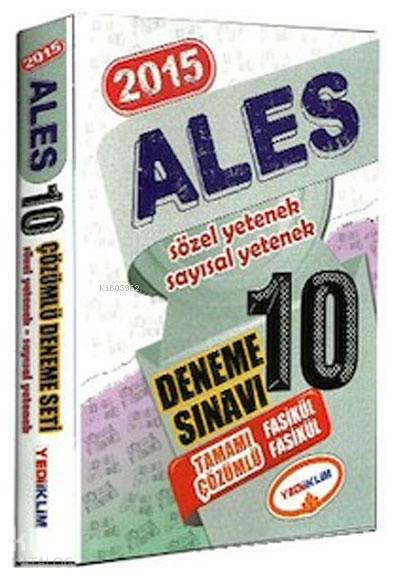 ALES 10 Fasikül Deneme Tamamı Çözümlü; 2015