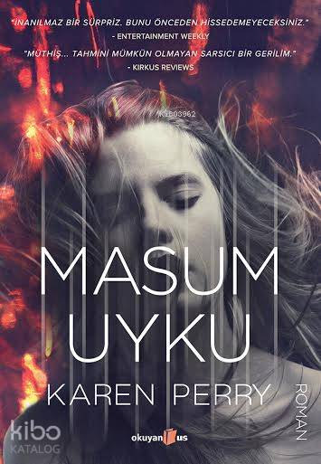  Masum Uyku | Masum Uyku | Cem MumcuAyşegül Ataç | Karen Perry | Bağış Bilir | Ebru DemetgülDeniz Dalkıran | Okuyan Us Yayınları | 9786055134839 