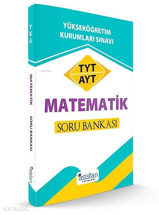 Asistan Yayınları TYT AYT Matematik Soru Bankası Asistan 