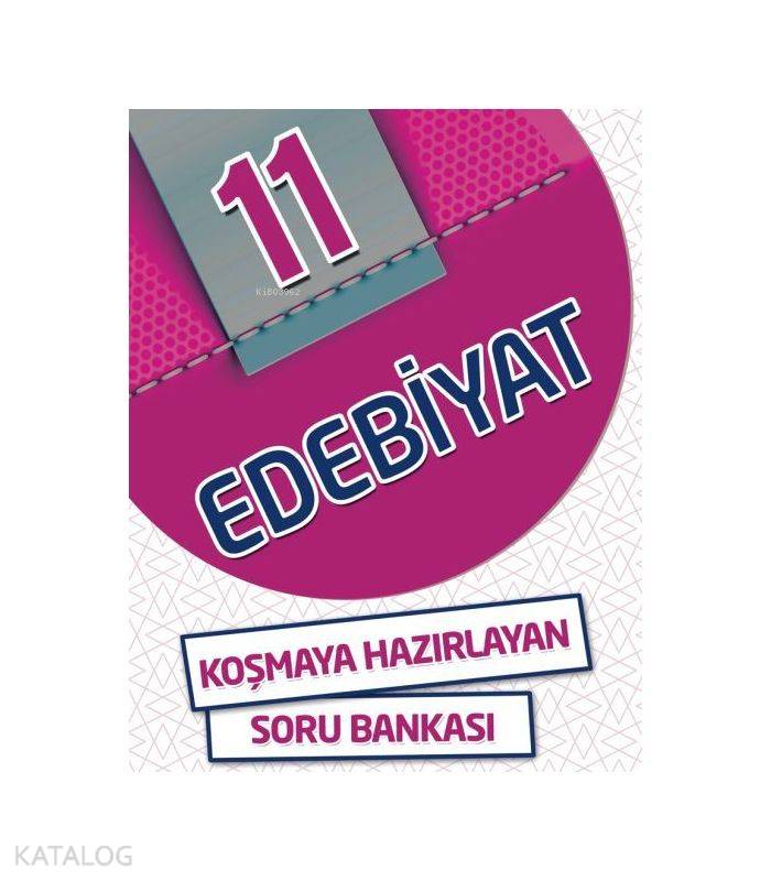 Açi 11. Sinif Dil Ve Anlatim Edebiyat Soru Bankasi