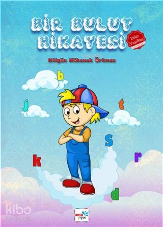  Bir Bulut Hikayesi | Bir Bulut Hikayesi | Nilgün Hökenek Ürkmez | Cuma Karakoç | Hüssam Turhan | Aksa Çocuk | 9786057012685 