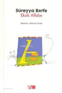  Eksik Alfabe | Süreyya Berfe | Adam Yayınları | 9789754187458 | 