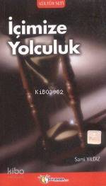 İçimize Yolculuk