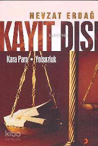  Kayıt Dışı | Kayıt Dışı | Nevzat Erdağ | Cinius Yayınları | 9789944126342 