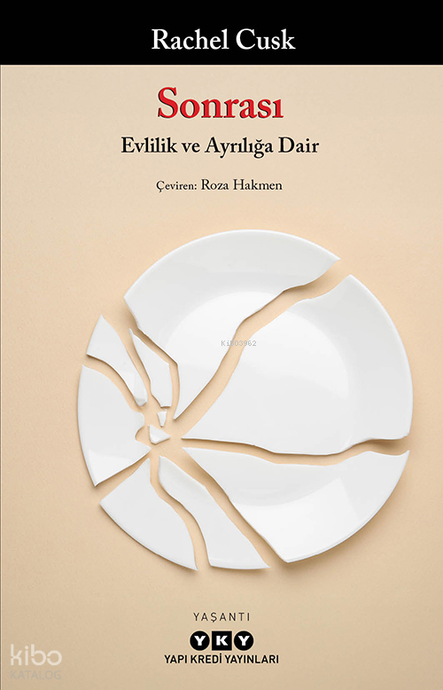 Sonrası – Evlilik ve Ayrılığa Dair