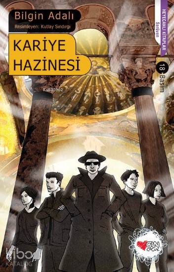 Kariye Hazinesi | Bilgin Adalı | Kutlay Sındırgı | Can Çocuk Yayınları | 9789750709661 | 