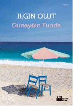  Günaydın Funda | Ilgın Olut | Doğan Kitap | 9786051115788 | 