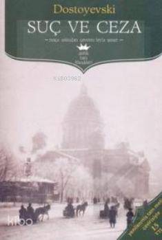  Suç ve Ceza | Fyodor Mihayloviç Dostoyevski | Antik Yayınları | 9789756107331 | 