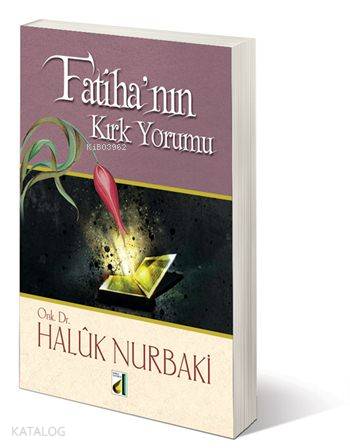  Fatihanın Kırk Yorumu | Haluk Nurbaki | Damla Yayınevi | 9789753810173 | 