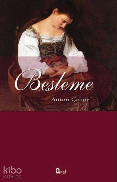  Besleme | Anton Pavloviç Çehov | Araf Yayınları | 9786055205201 | 