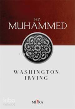  Hz Muhammed | Washington Irving | Mitra Yayınları | 9786055752460 | 