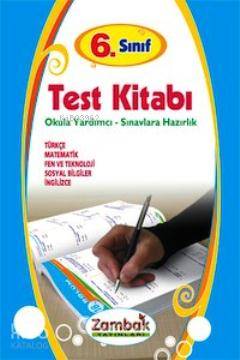 6. Sınıf Tüm Dersler Test Kitabı