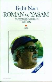 Roman ve Yaşam Eleştiri Günlüğü3 1991 1992 | Fethi Naci | Can Yayınları | 9789755104485 | 