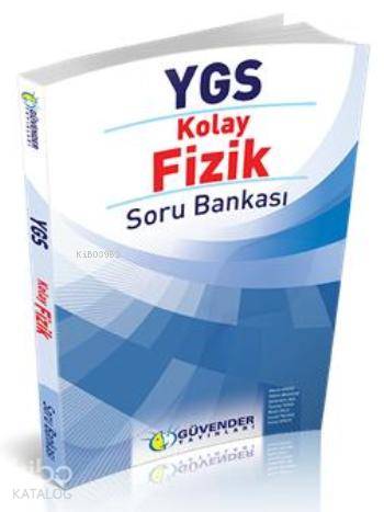 Güvender Ygs Kolay Fizik Soru Bankası