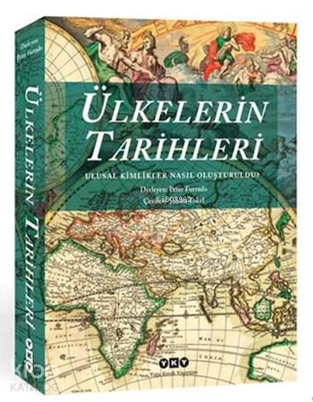  Ülkelerin Tarihleri Ulusal Kimlikler Nasıl Oluşturuldu | Ülkelerin Tarihleri Ulusal Kimlikler Nasıl Oluşturuldu | Şahika Tokel | Peter Furtado | Yapı Kredi Yayınları ( YKY ) | 9789750829024 