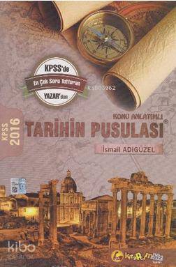 KPSS Tarihin Pusulası Konu Anlatımlı 2016