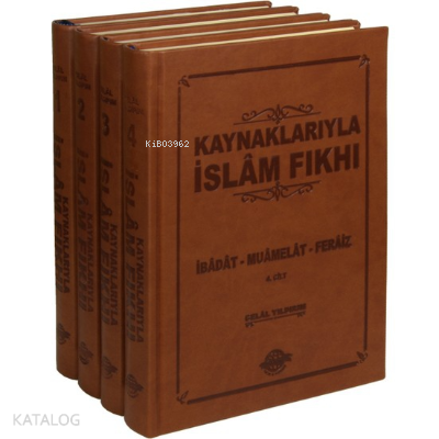  Kaynaklarıyla İslâm Fıkhı (Ciltli4 Cilt) İbâdat Muâmelât Ferâiz | Kaynaklarıyla İslâm Fıkhı (Ciltli4 Cilt) İbâdat Muâmelât Ferâiz | Celal Yıldırım | Muammer Uysal | Kervan Yayın Dağıtım | 9789758896639 