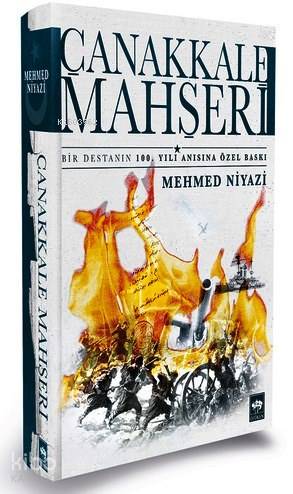  Çanakkale Mahşeri (Ciltli) | Mehmed Niyazi | Ötüken Neşriyat | 9789754372762 | 