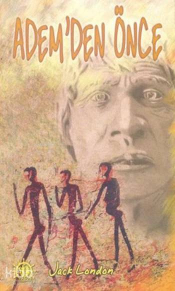  Ademden Önce | Jack London | Yason Yayınları | 9786059197519 | 