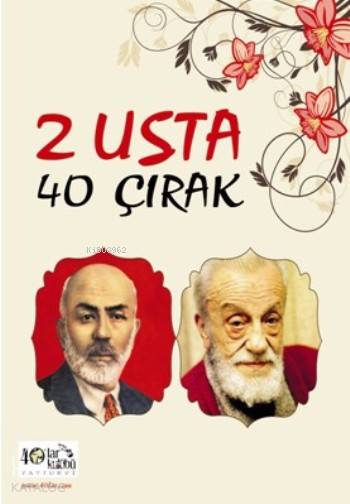  2 Usta 40 Çırak | Kolektif | 40lar Kulübü Yayınevi | 9786058522169 | 