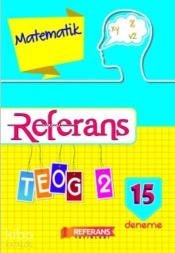Referans TEOG Matematik 15 Deneme 2017