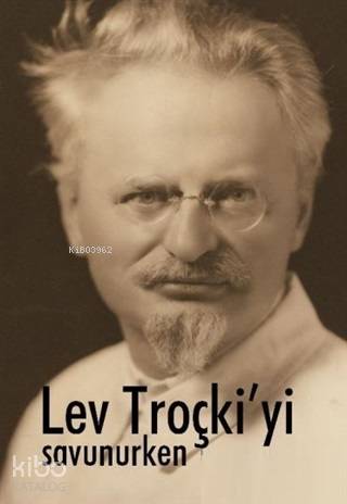  Lev Troçkiyi Savunurken | David North | Artin Gaduyan | Mehring Yayıncılık | 9786056785382 | 