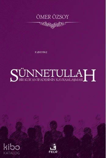  Sünnetullah | Sünnetullah | Ömer Özsoy | Fecr Yayınları | 9786055482879 