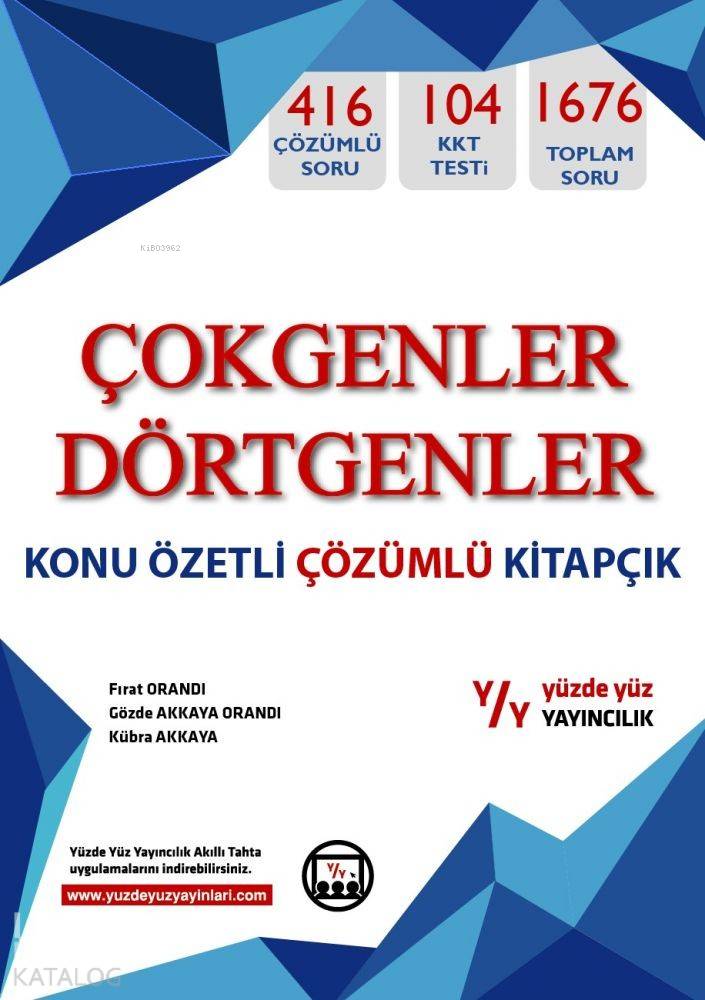 Yüzde Yüz Yayınları Çokgenler Dörtgenler Konu Özetli Çözümlü Kitapçık Yüzde Yüz 