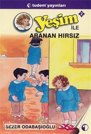 Yeşim ile Aranan Hırsız 2