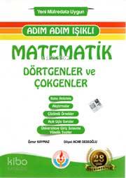  Adım Adım Işıklı Matematik Dörtgenler ve Çokgenler | Adım Adım Işıklı Matematik Dörtgenler ve Çokgenler | Kolektif | Işıklı Yayıncılık | 9786052296530 